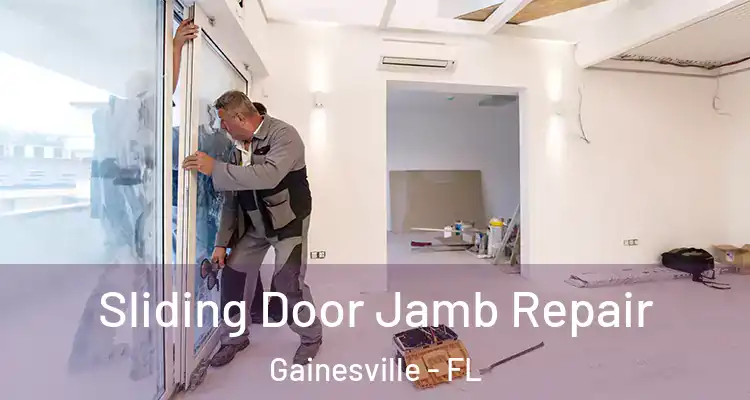  Sliding Door Jamb Repair Gainesville - FL