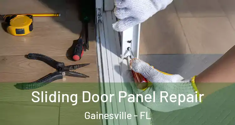  Sliding Door Panel Repair Gainesville - FL