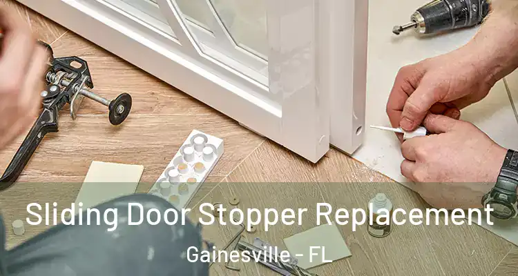  Sliding Door Stopper Replacement Gainesville - FL